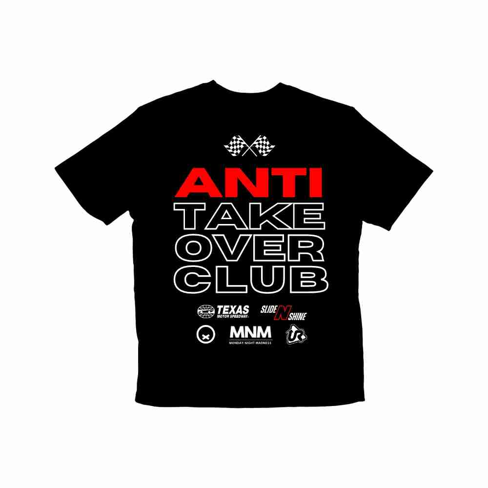 SLIDE N' SHINE ANTI TAKEOVER CLUB T-SHIRT